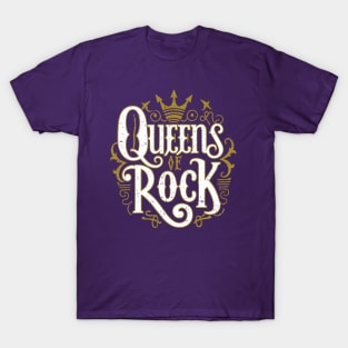 Women Rock! Queens Rock! – January T-Shirt